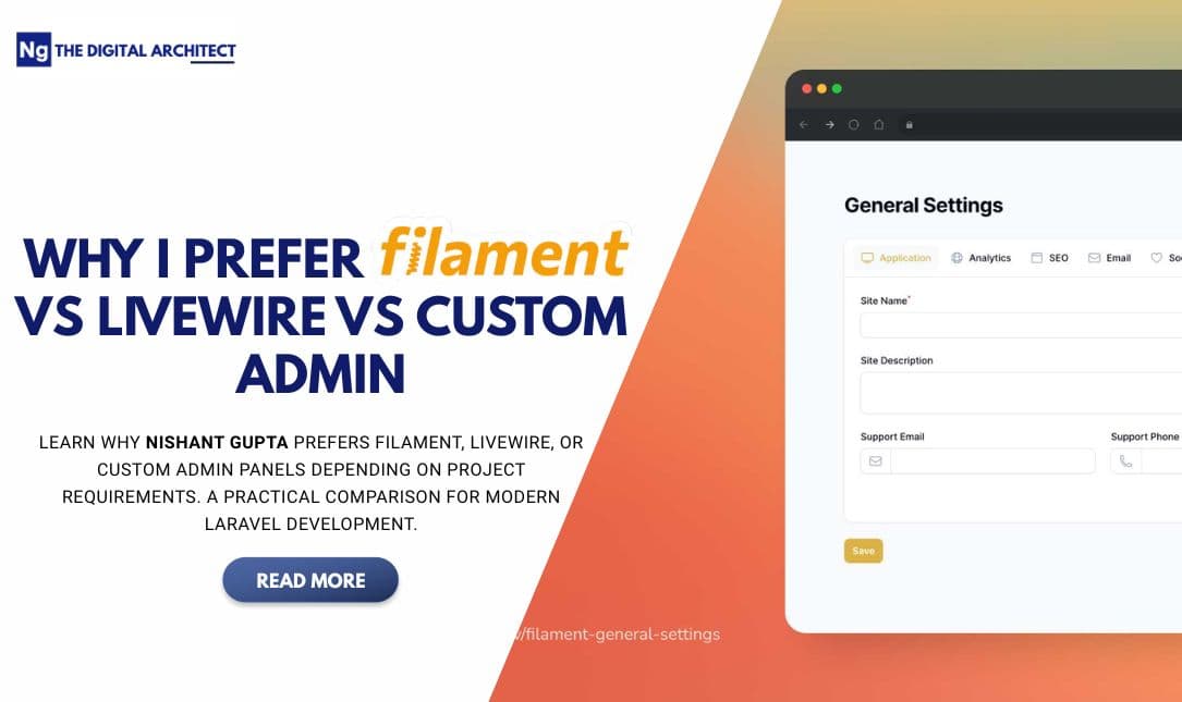 Why I Prefer Filament vs Livewire vs Custom Admin