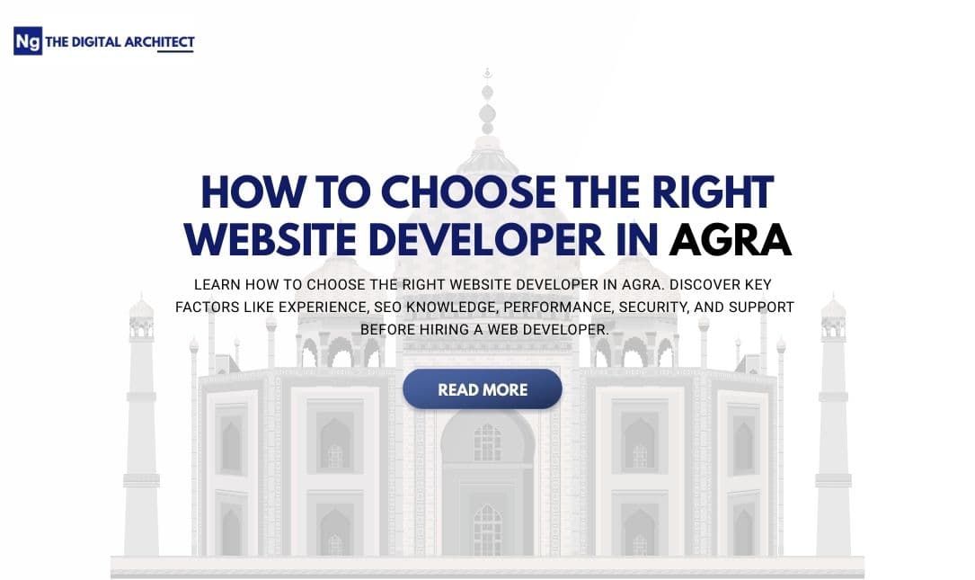 How to Choose the Right Website Developer in Agra